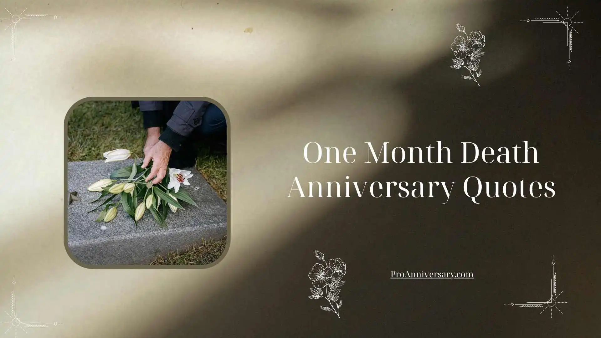 One Month Death Anniversary