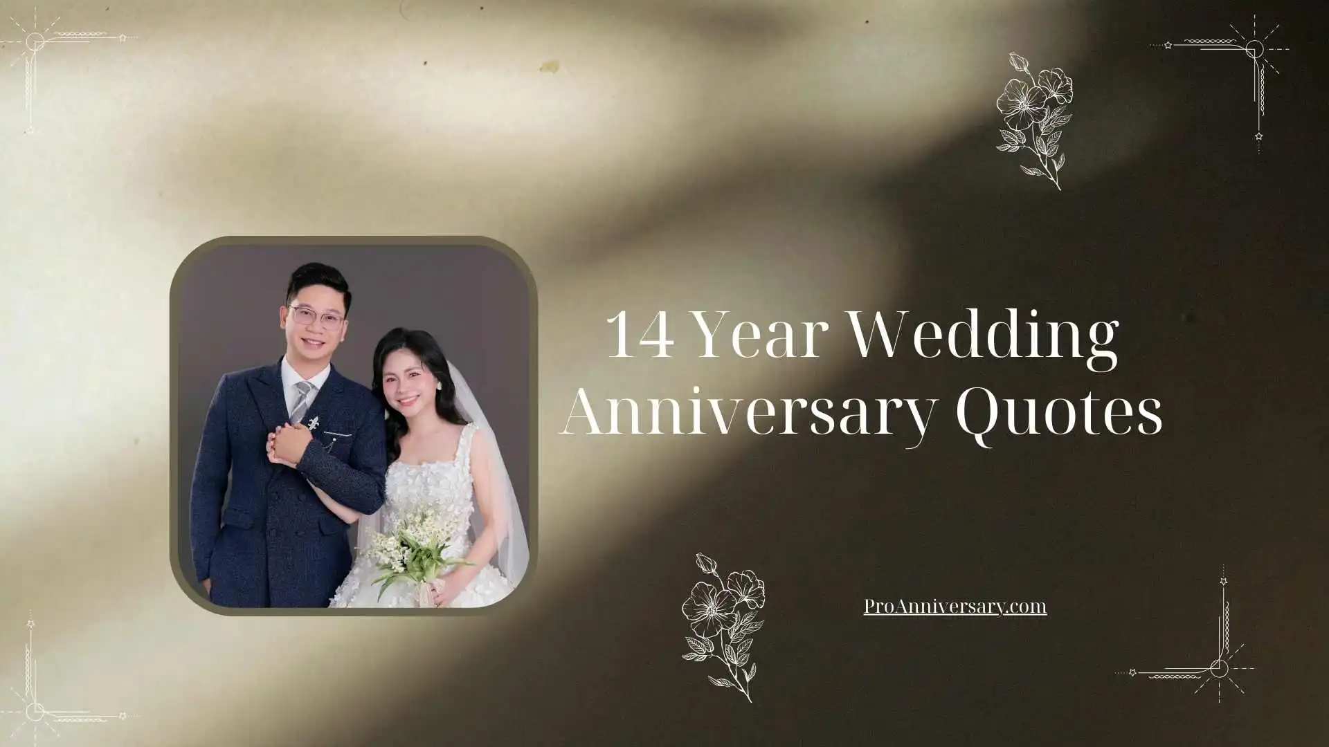 14 Year Wedding Anniversary Quotes