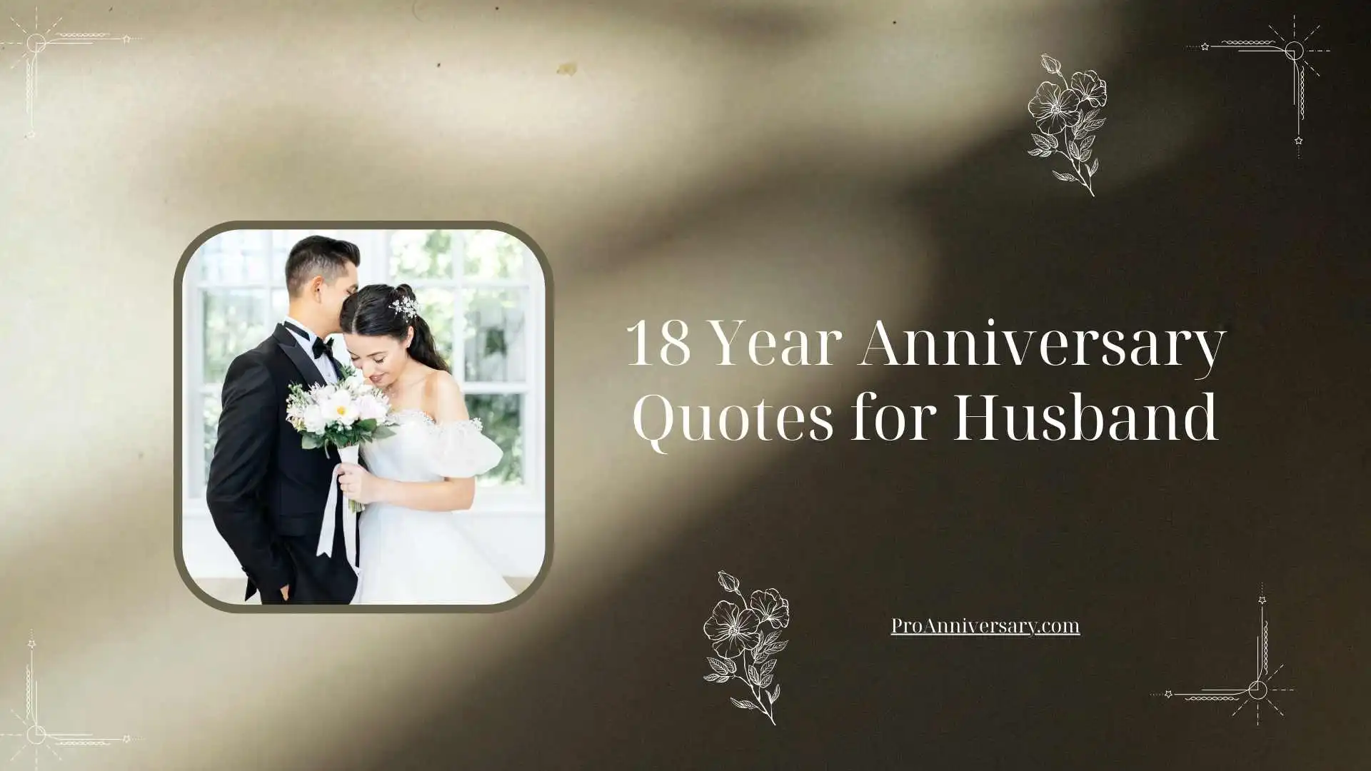 18 Year Anniversary Quotes for Husband