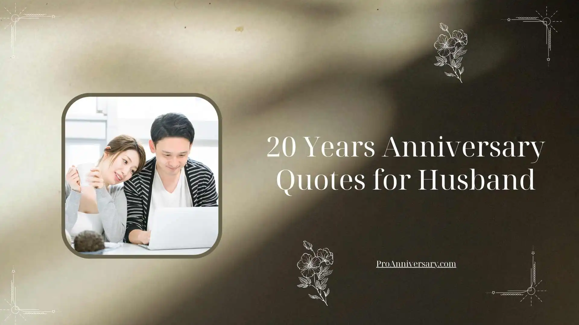 20 Years Anniversary Quotes