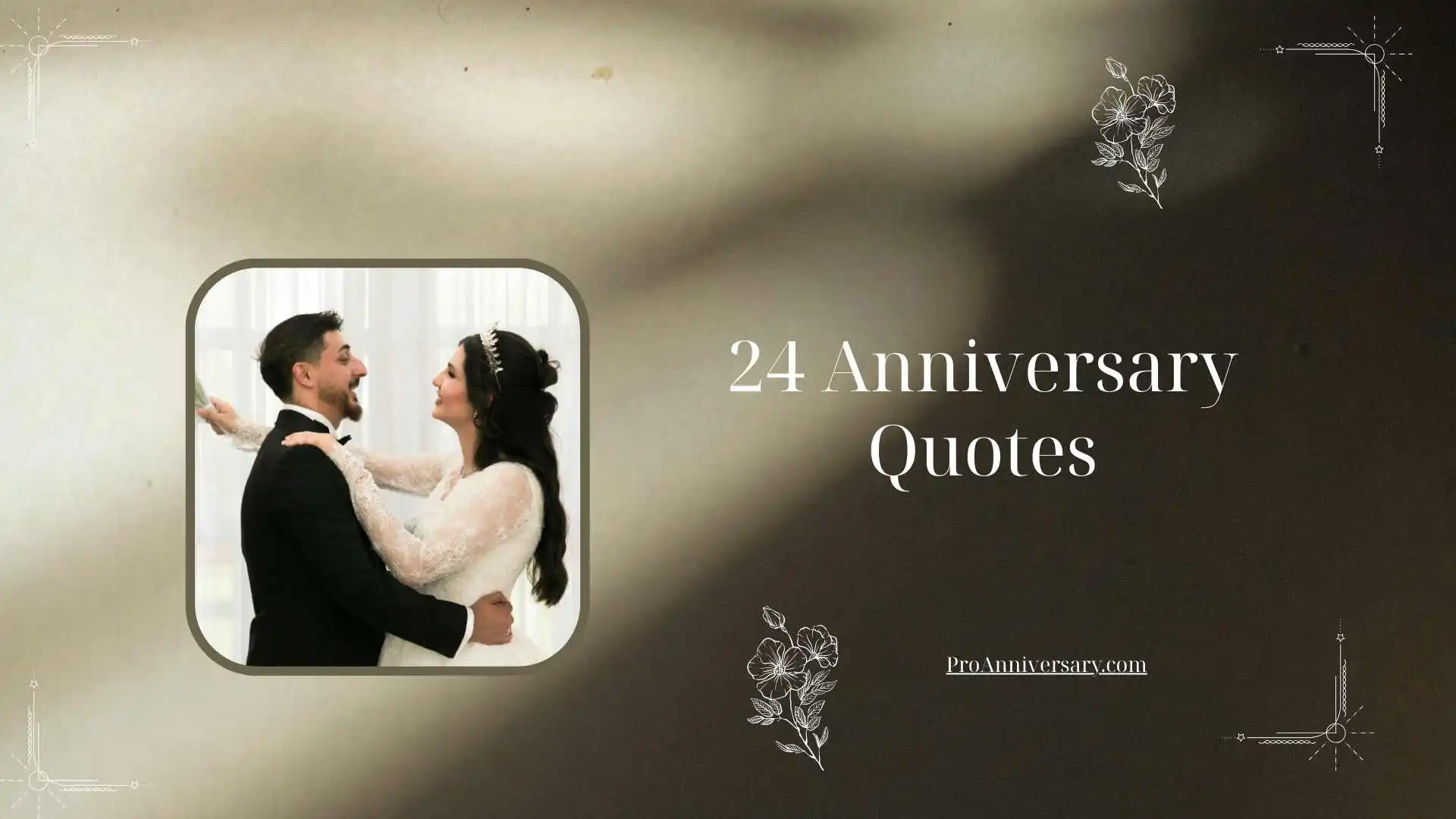 24 Anniversary Quotes