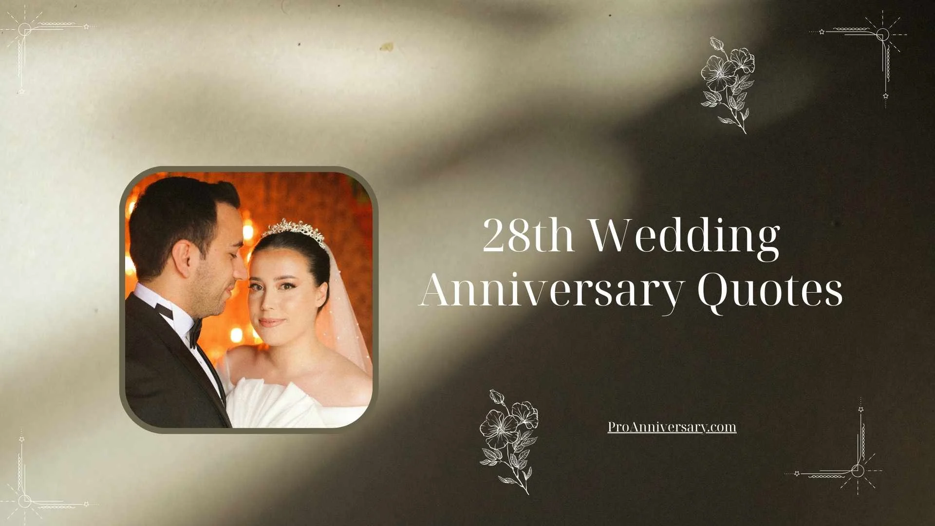 28th Wedding Anniversary Quotes