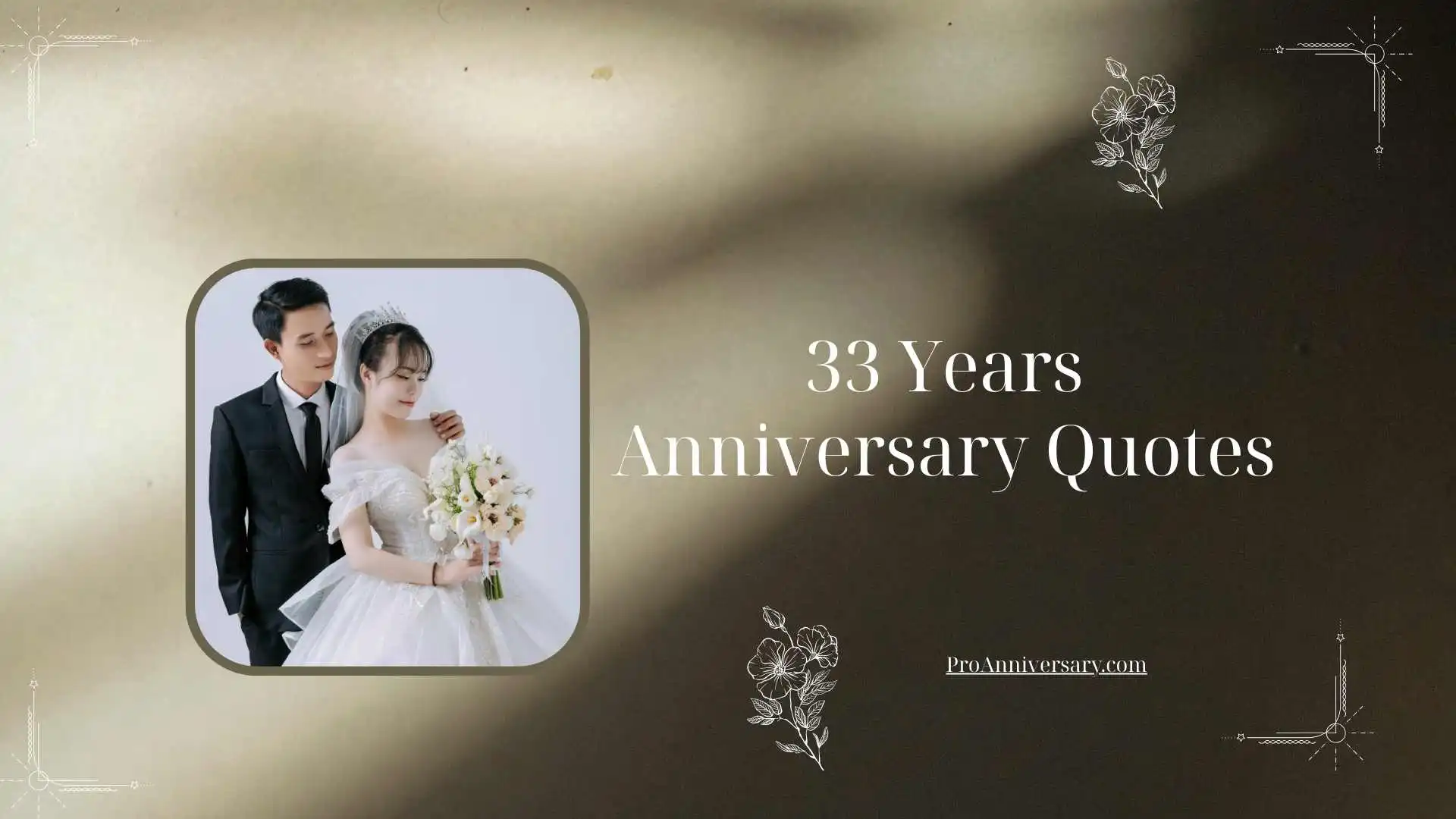 33 Years Anniversary Quotes
