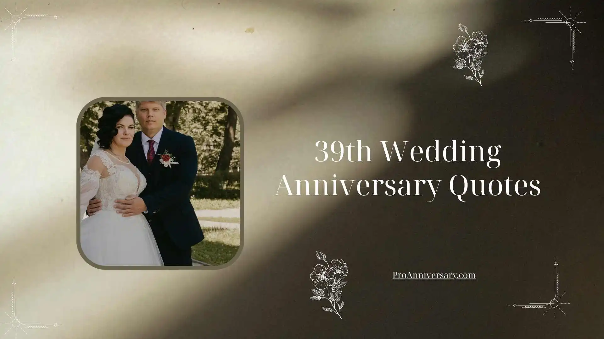 39th Wedding Anniversary Quotes