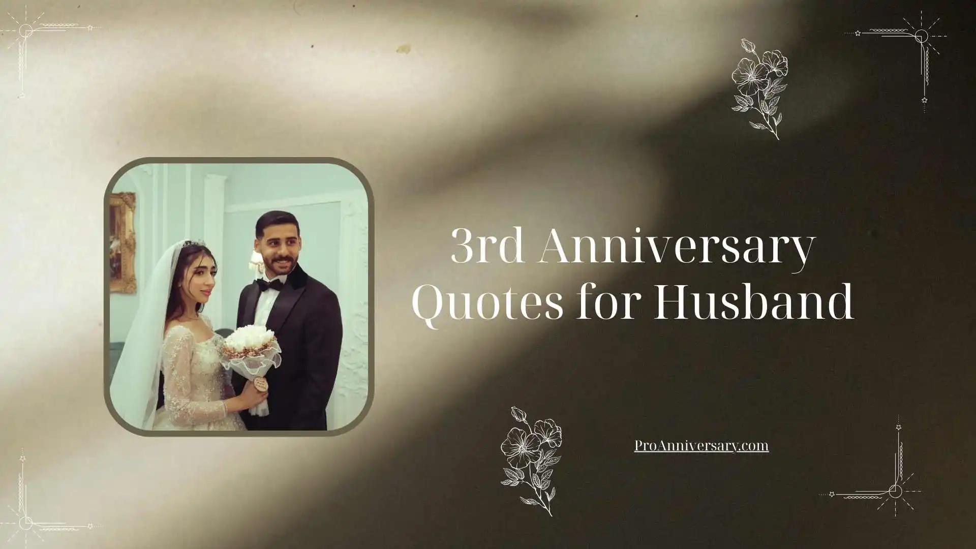 3rd Anniversary Quotes for Husband