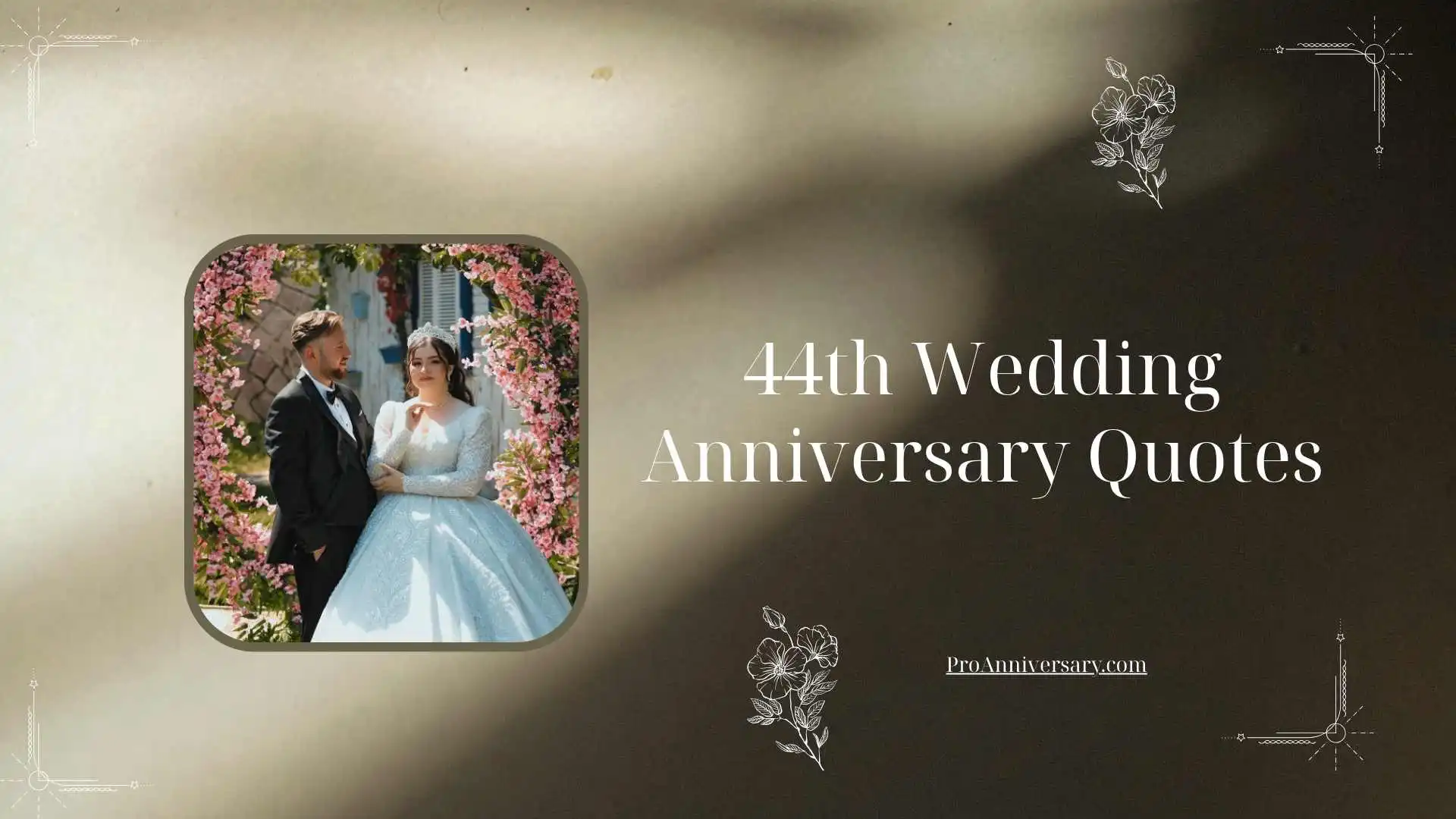 44th Wedding Anniversary Quotes