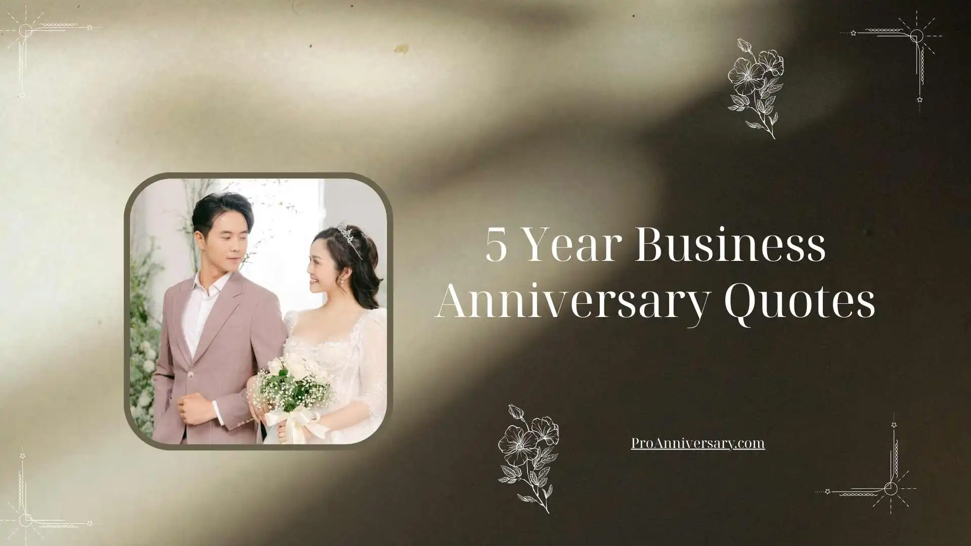 5 Year Business Anniversary Quotes