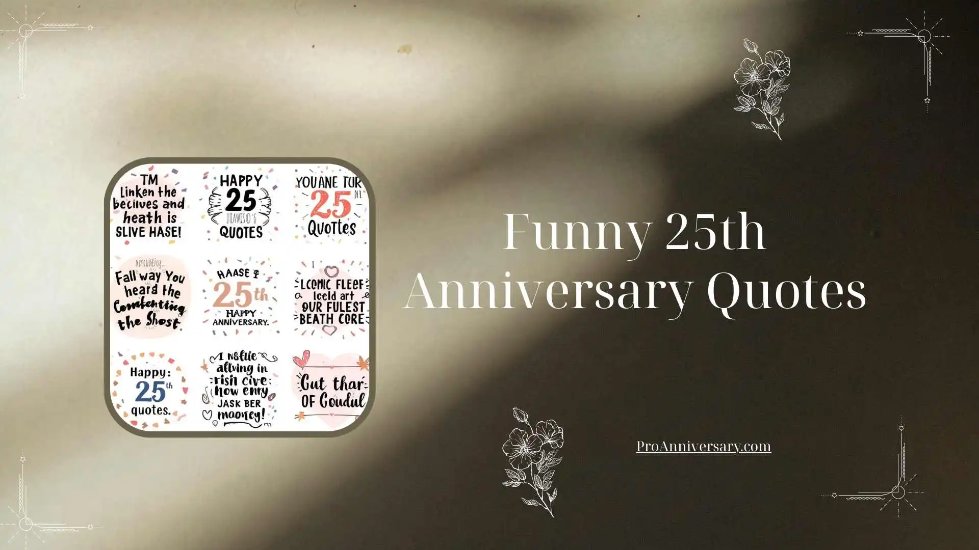 Funny 25th Anniversary Quotes