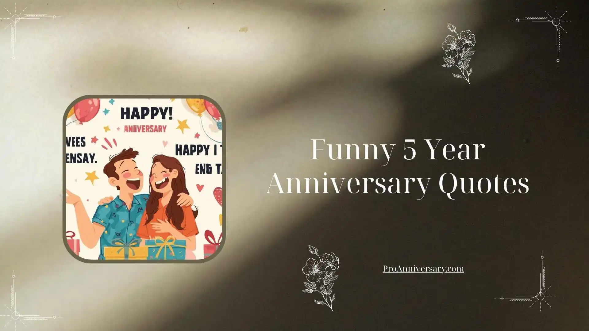 Funny 5 Year Anniversary Quotes