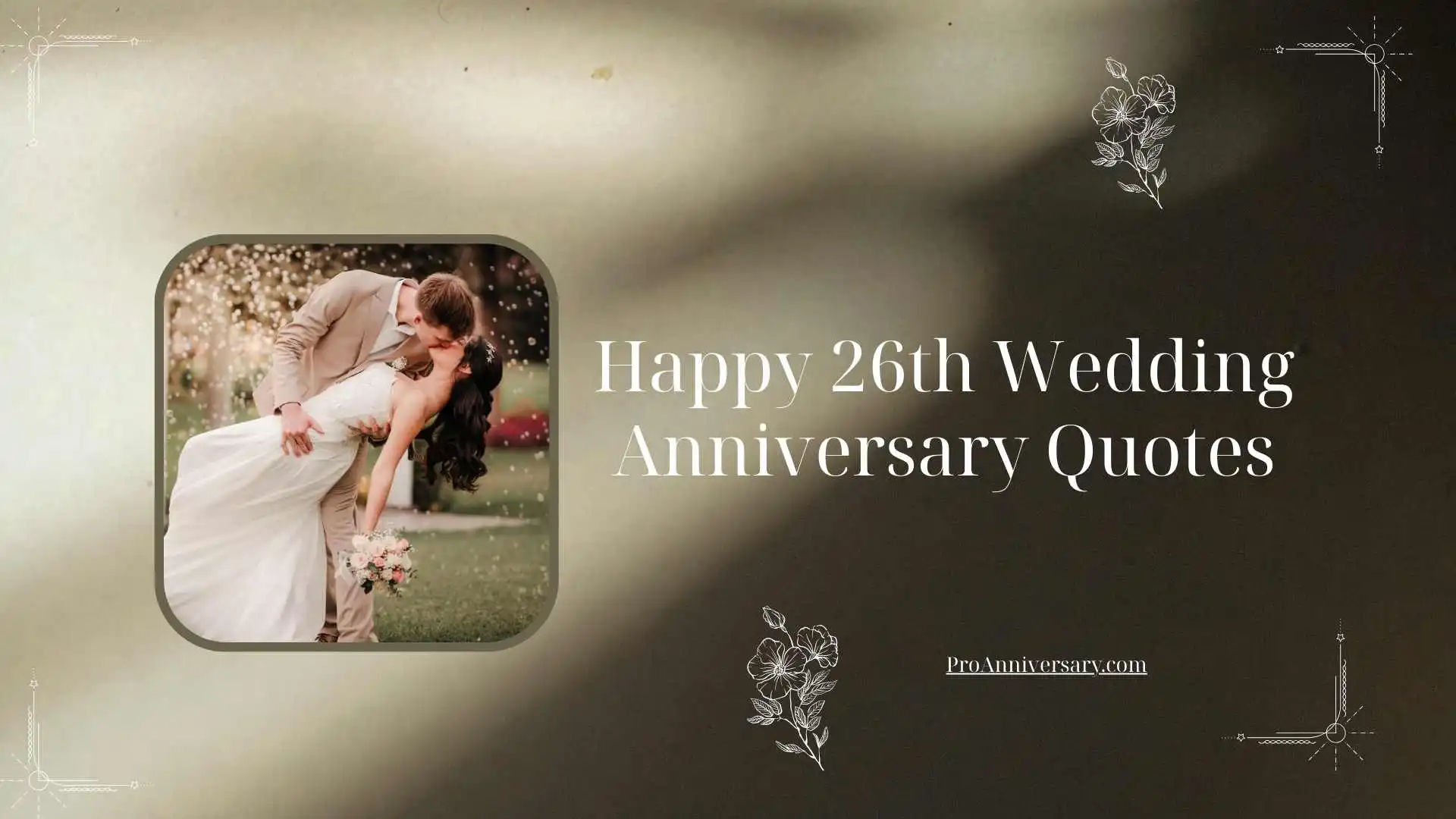Happy 26th Wedding Anniversary Quotes