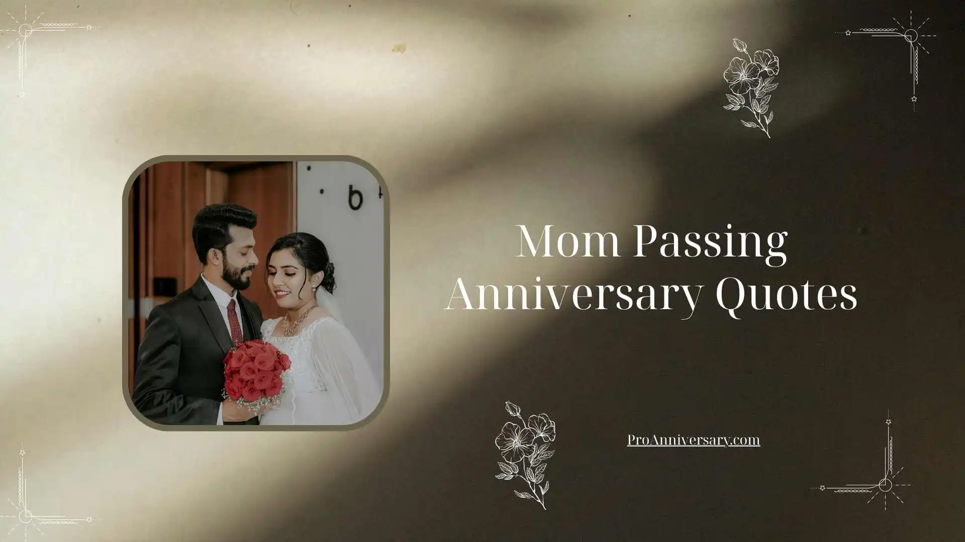 Mom Passing Anniversary Quotes