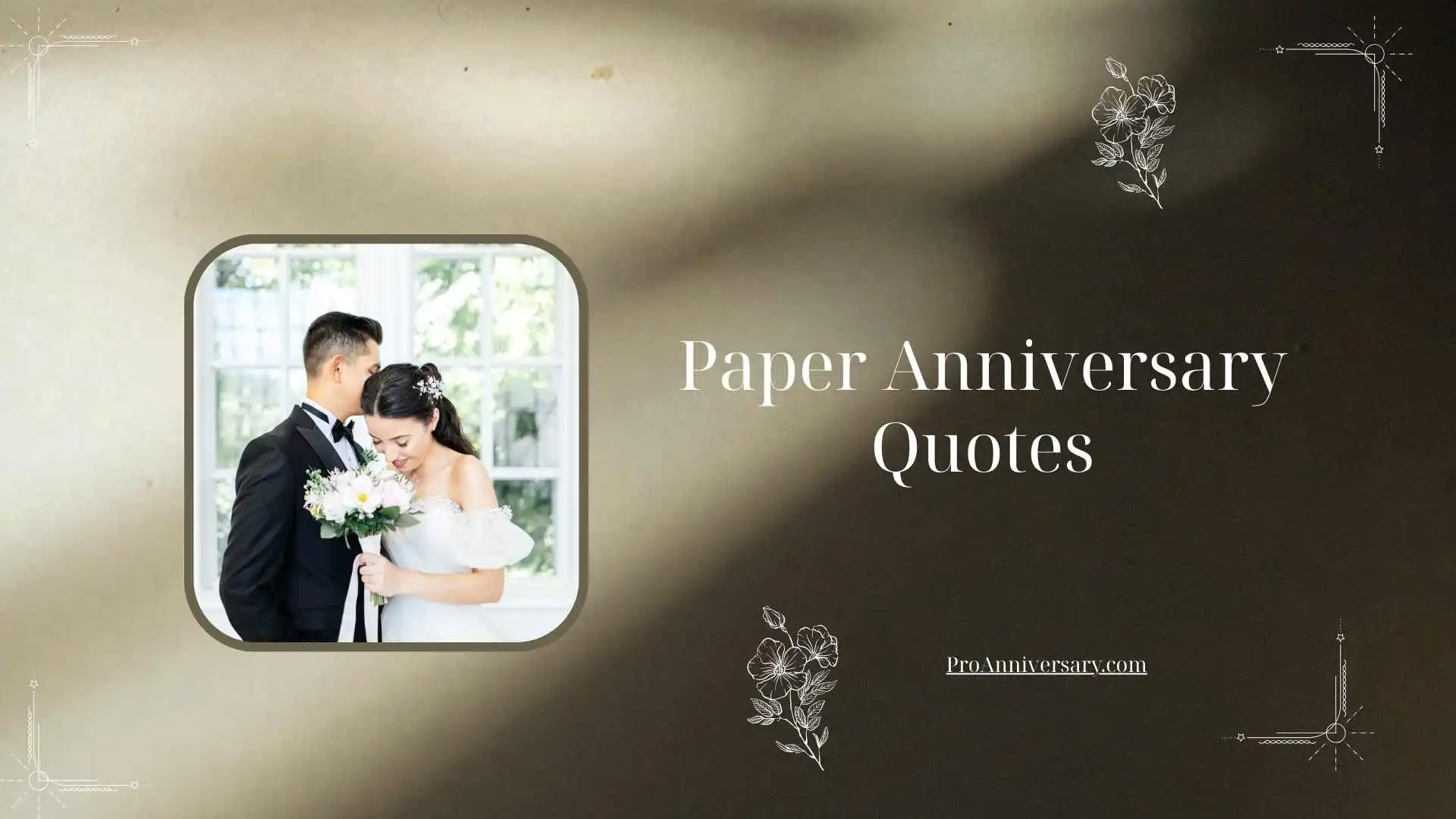 Paper Anniversary Quotes