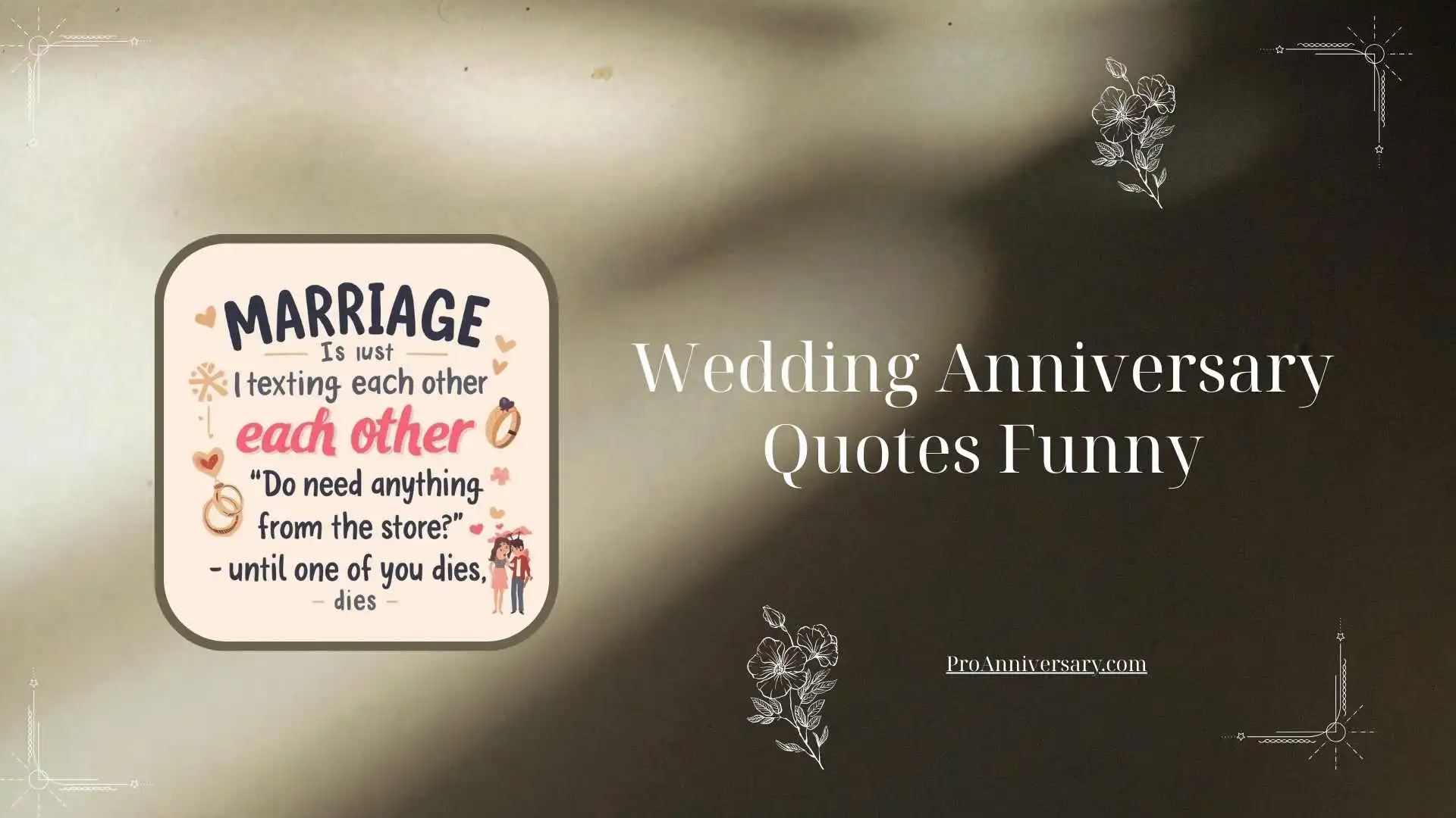 Wedding Anniversary Quotes Funny