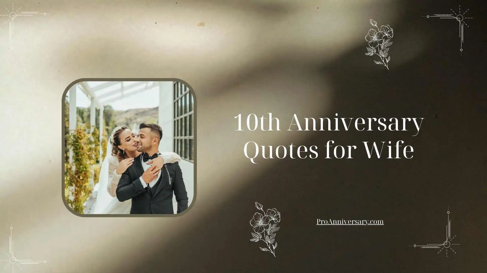 10th Anniversary Quotes for Wife