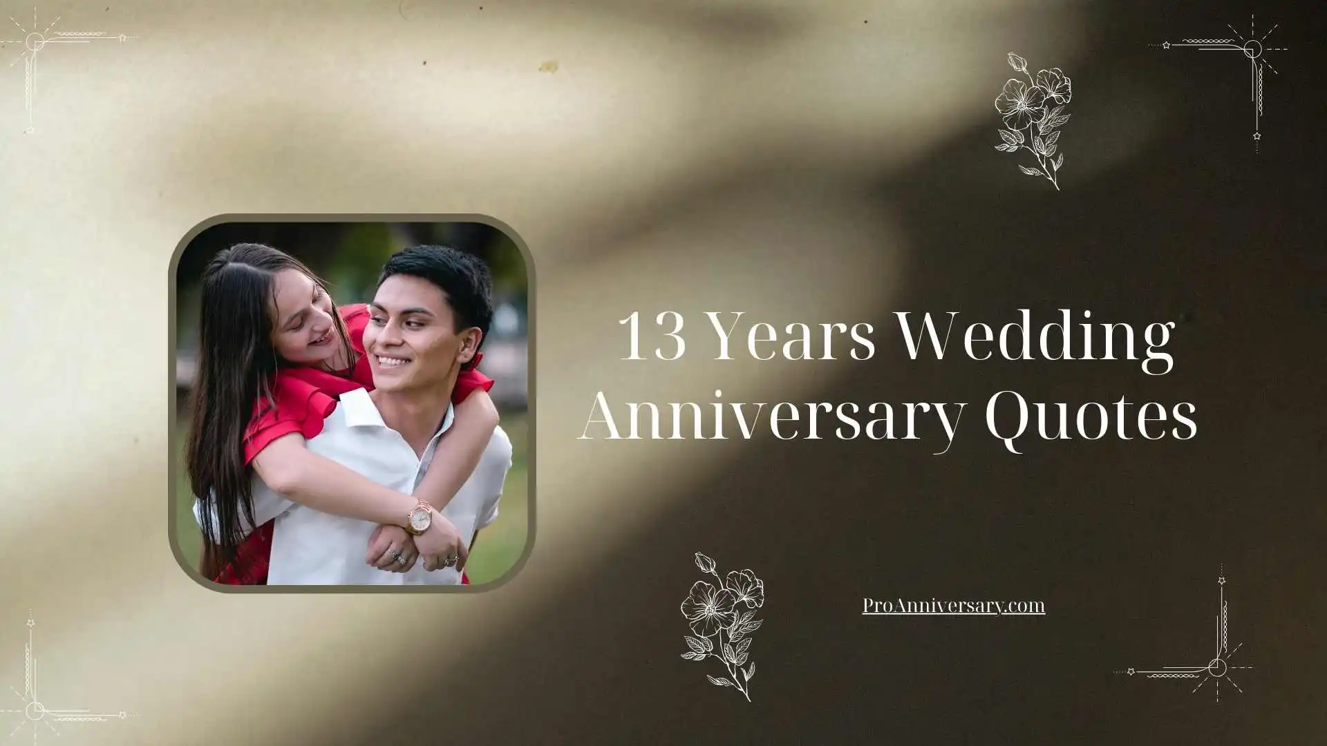 13 Years Wedding Anniversary Quotes 