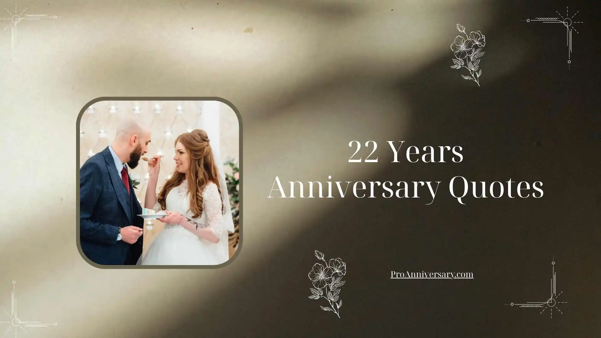 22 Years Anniversary Quotes