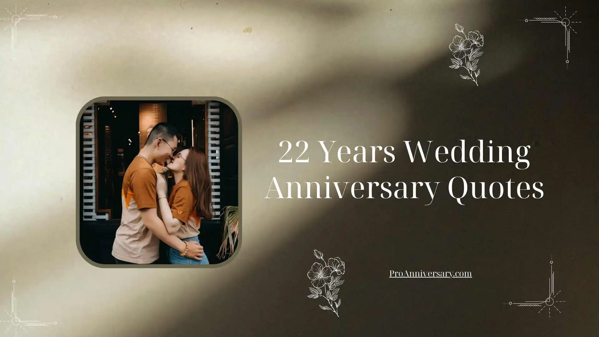 22 Years Wedding Anniversary Quotes