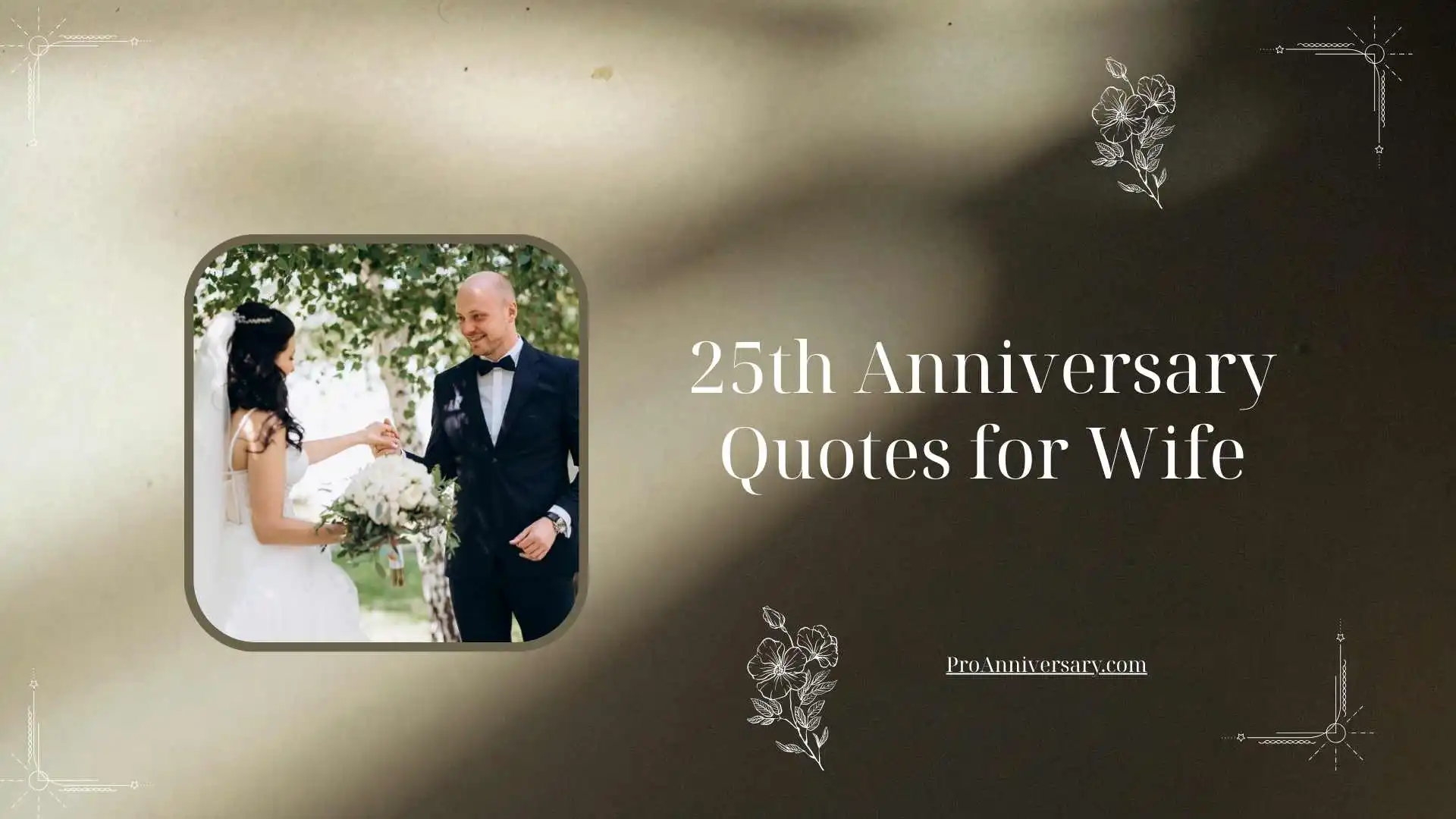25th Anniversary Quotes for Wife