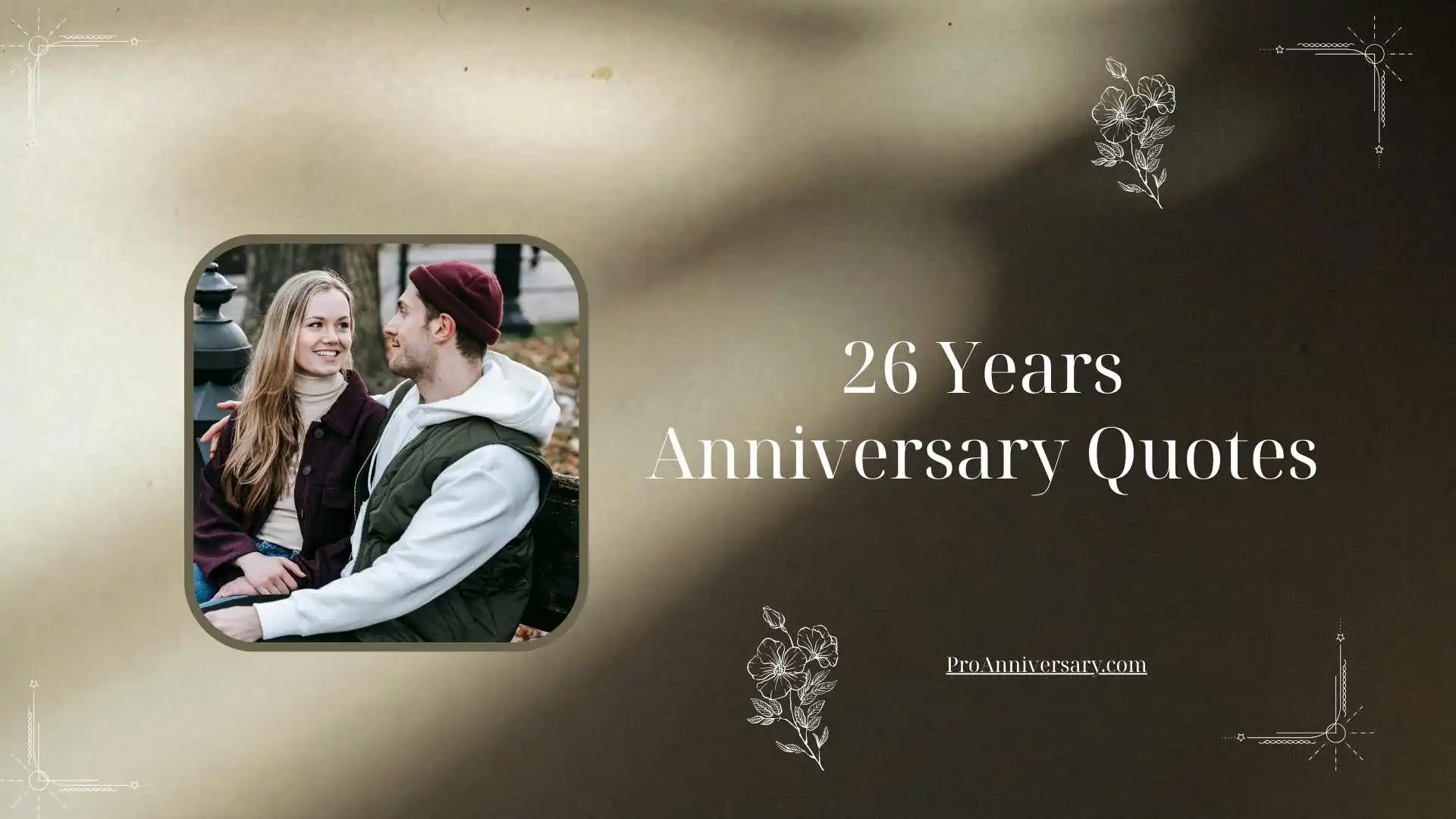 26 Years Anniversary Quotes