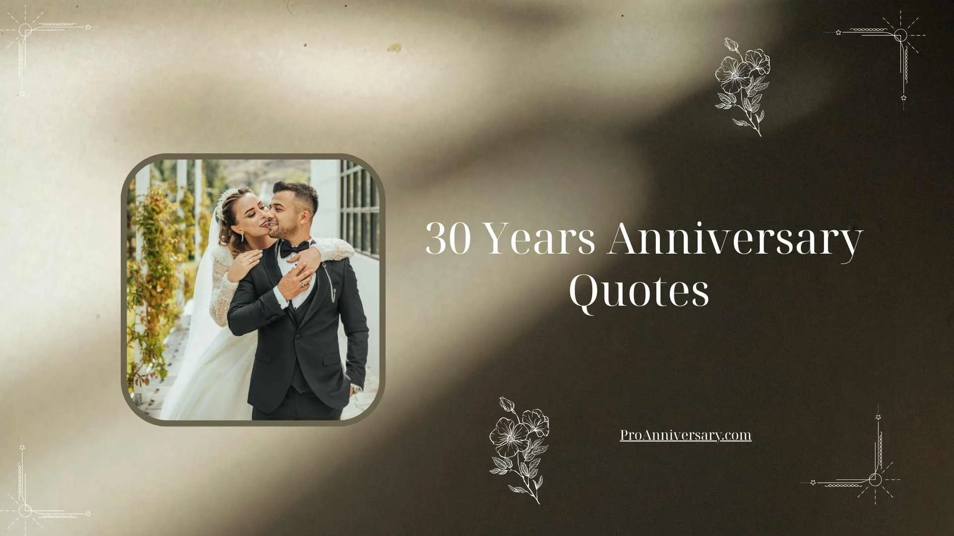 30 Years Anniversary Quotes