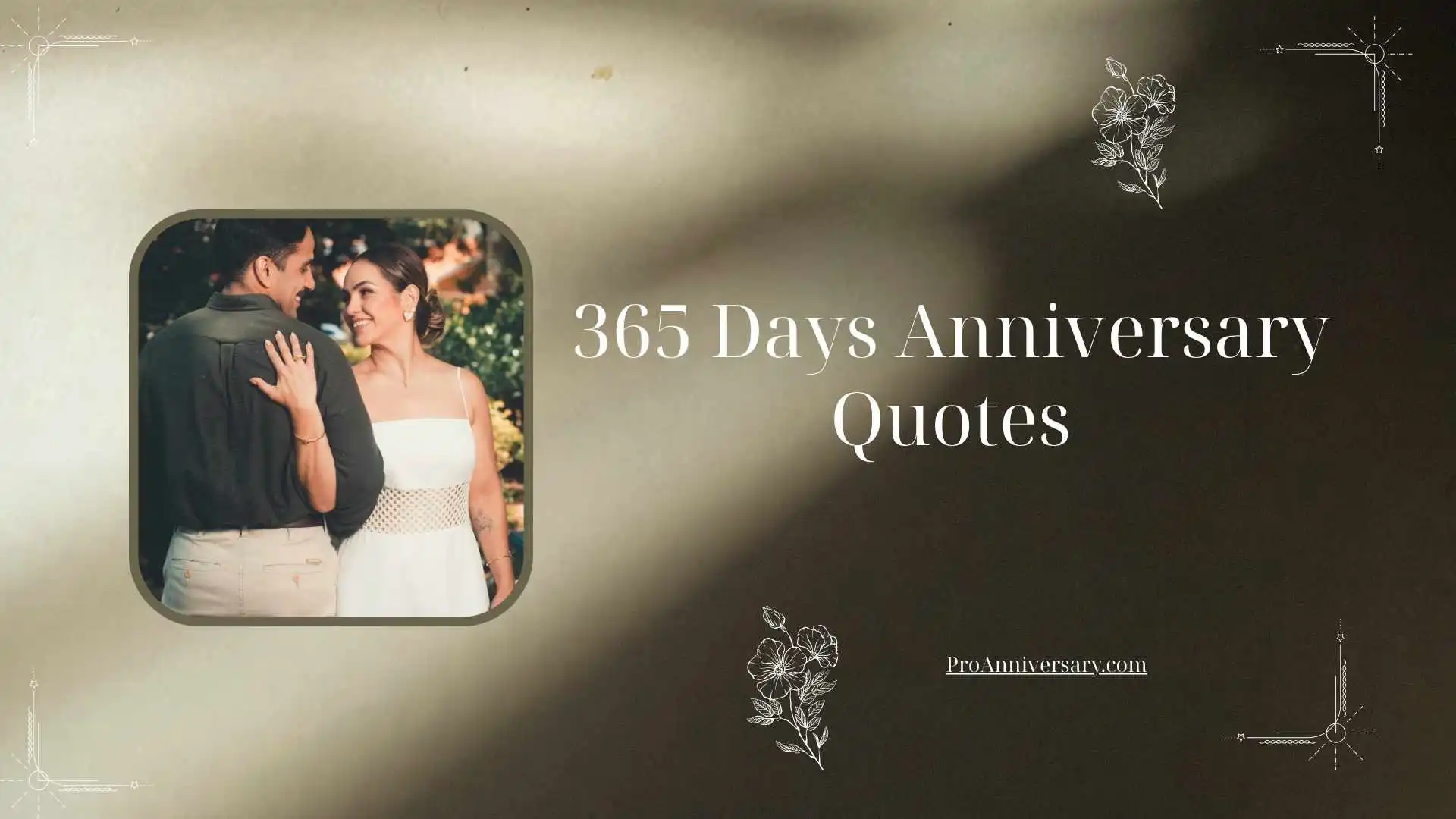365 Days Anniversary Quotes