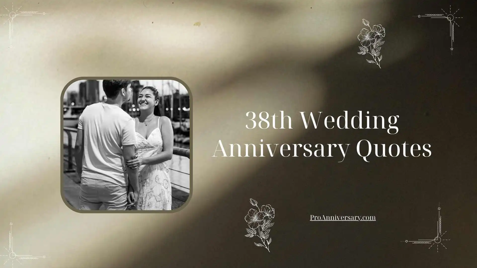 38th Wedding Anniversary Quotes