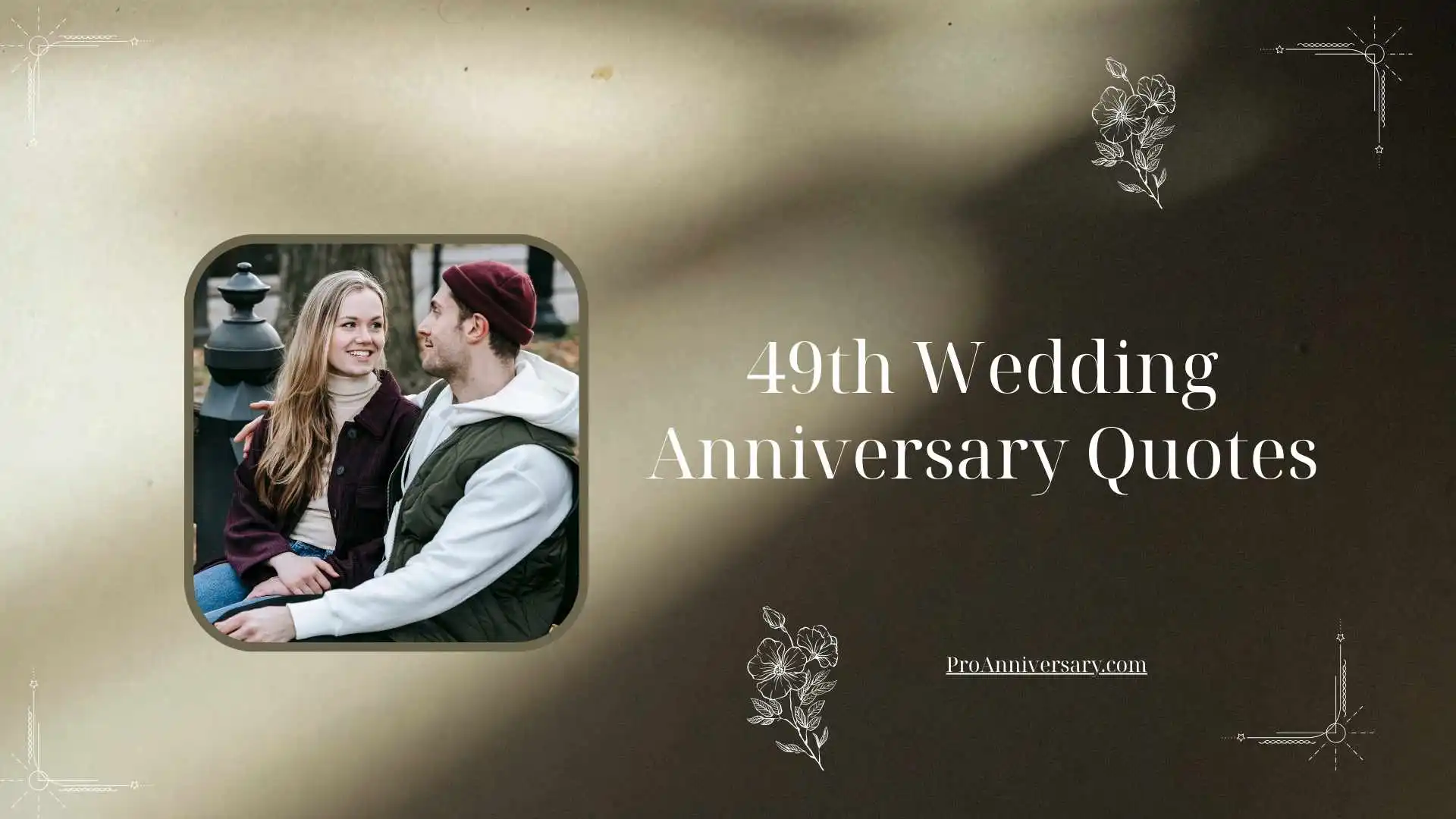 49th Wedding Anniversary Quotes