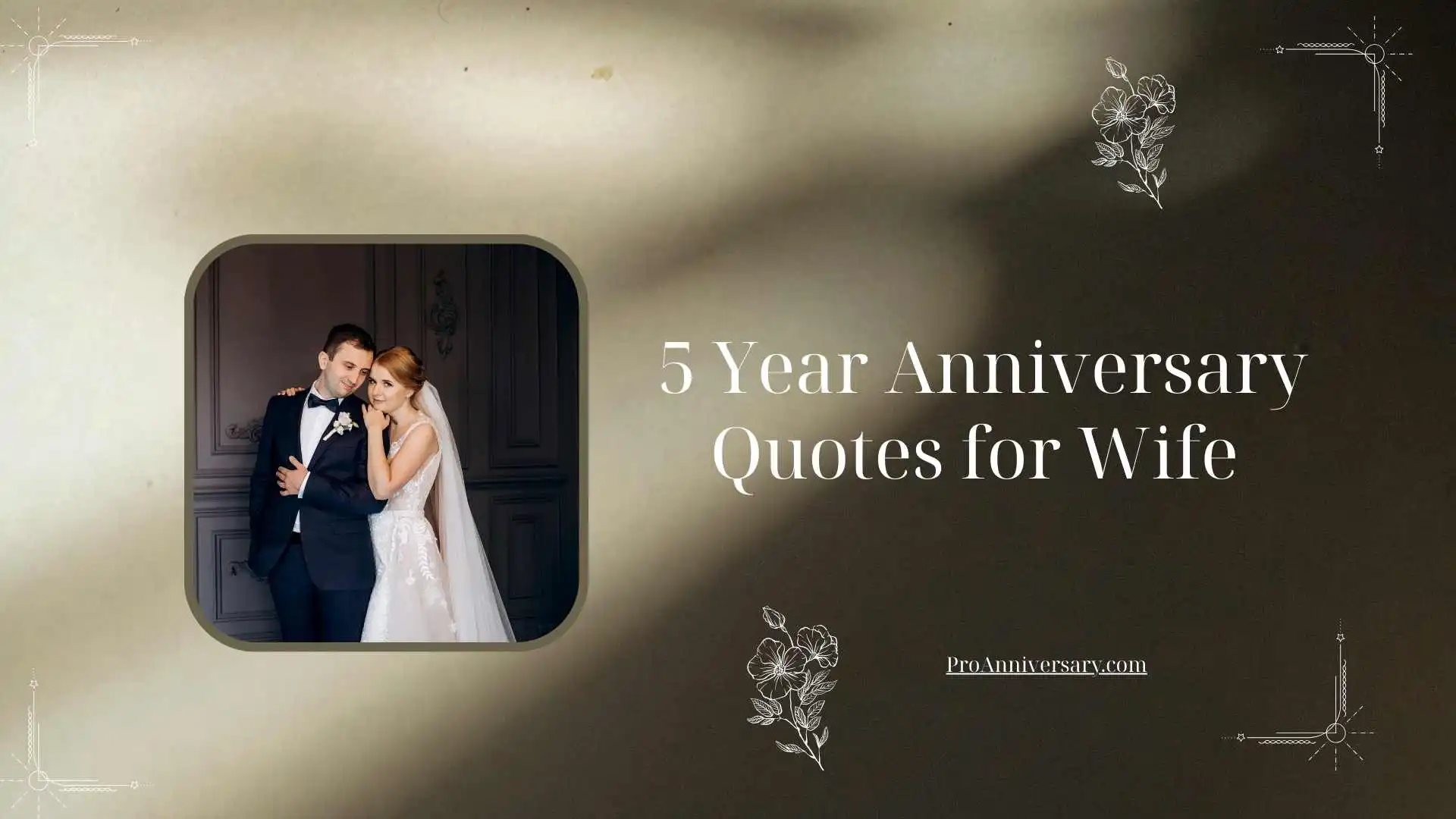 5 Year Anniversary Quotes for Wife 