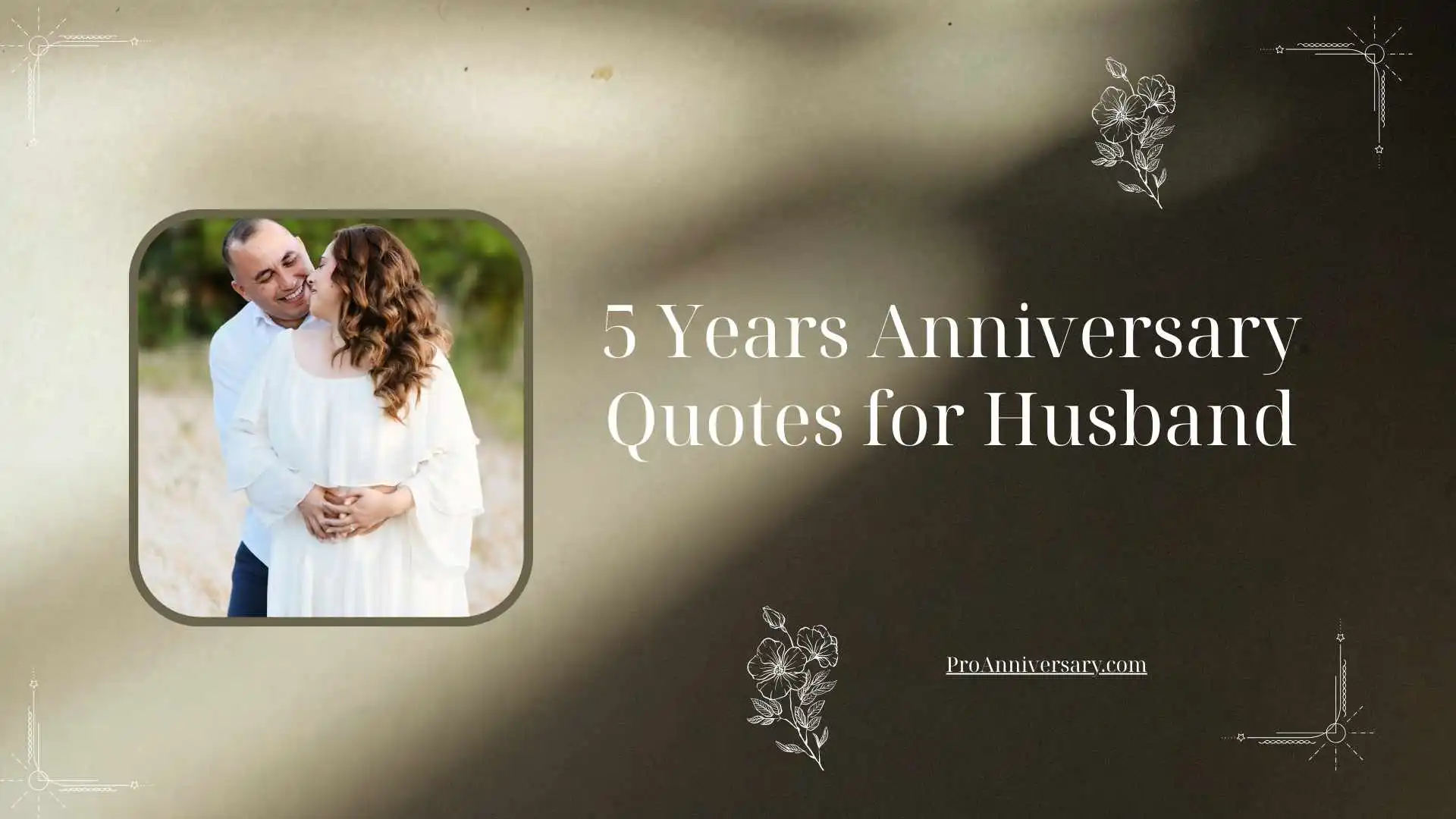 5 Years Anniversary Quotes for Husband