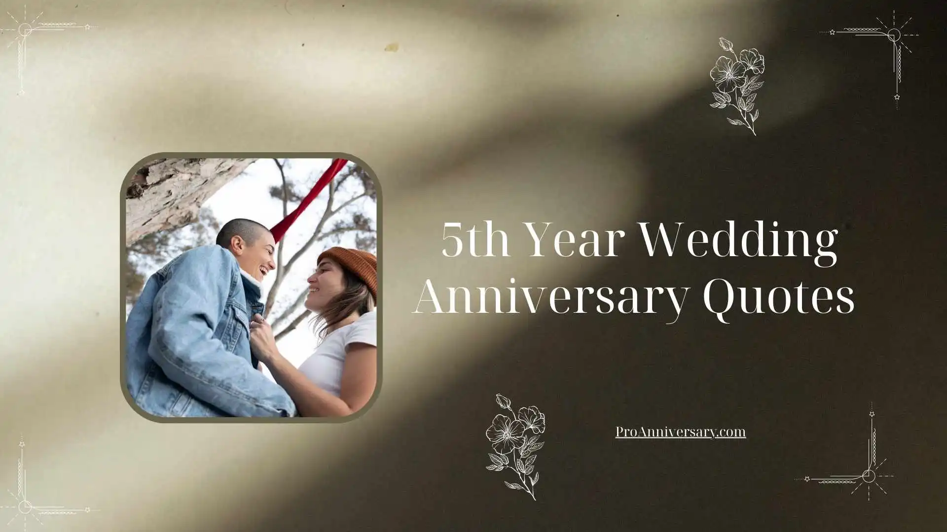 5th Year Wedding Anniversary Quotes 