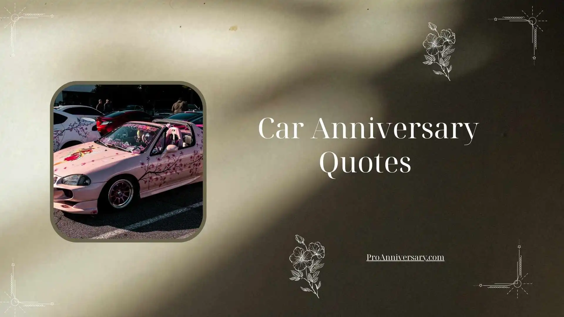 Car Anniversary Quotes 