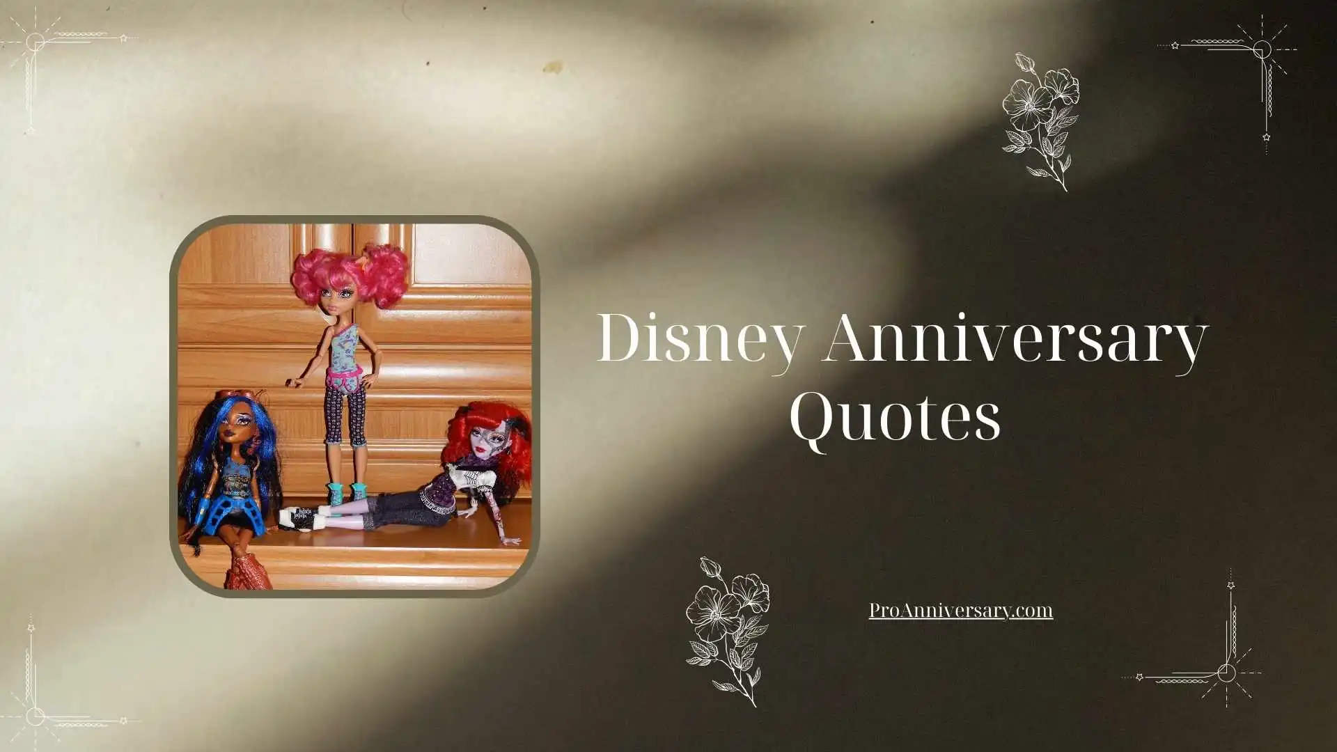 Disney Anniversary Quotes 