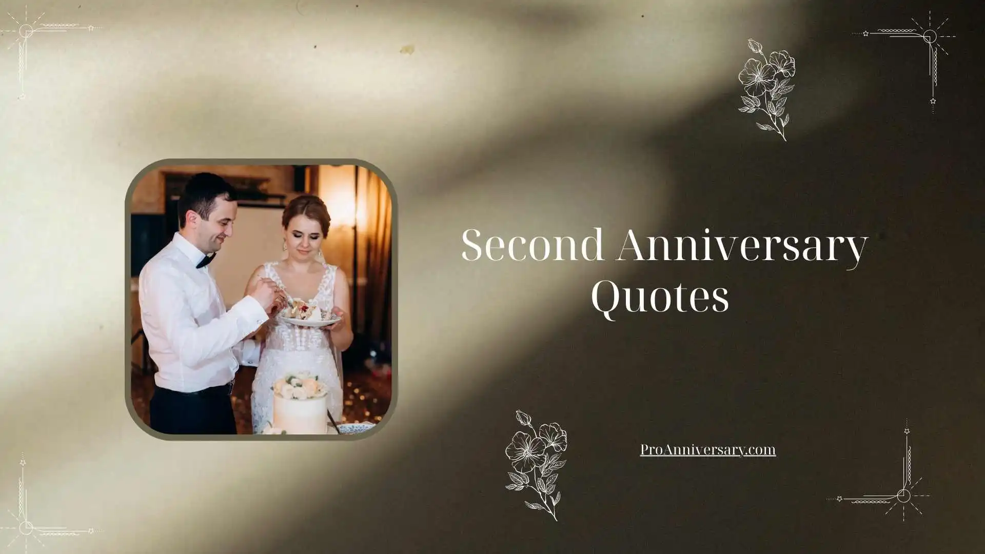 Second Anniversary Quotes