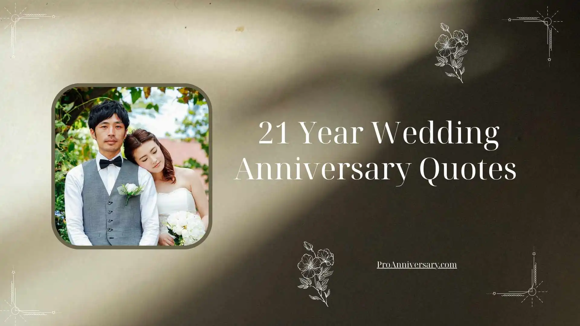 21 Year Wedding Anniversary Quotes 
