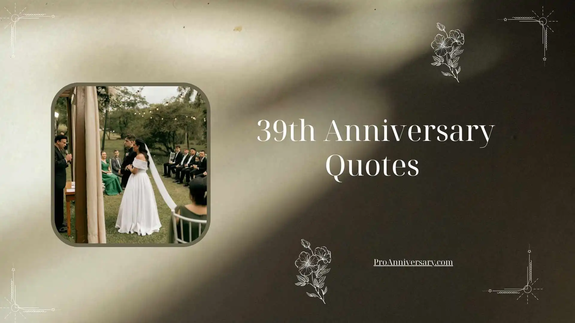 39th Anniversary Quotes 