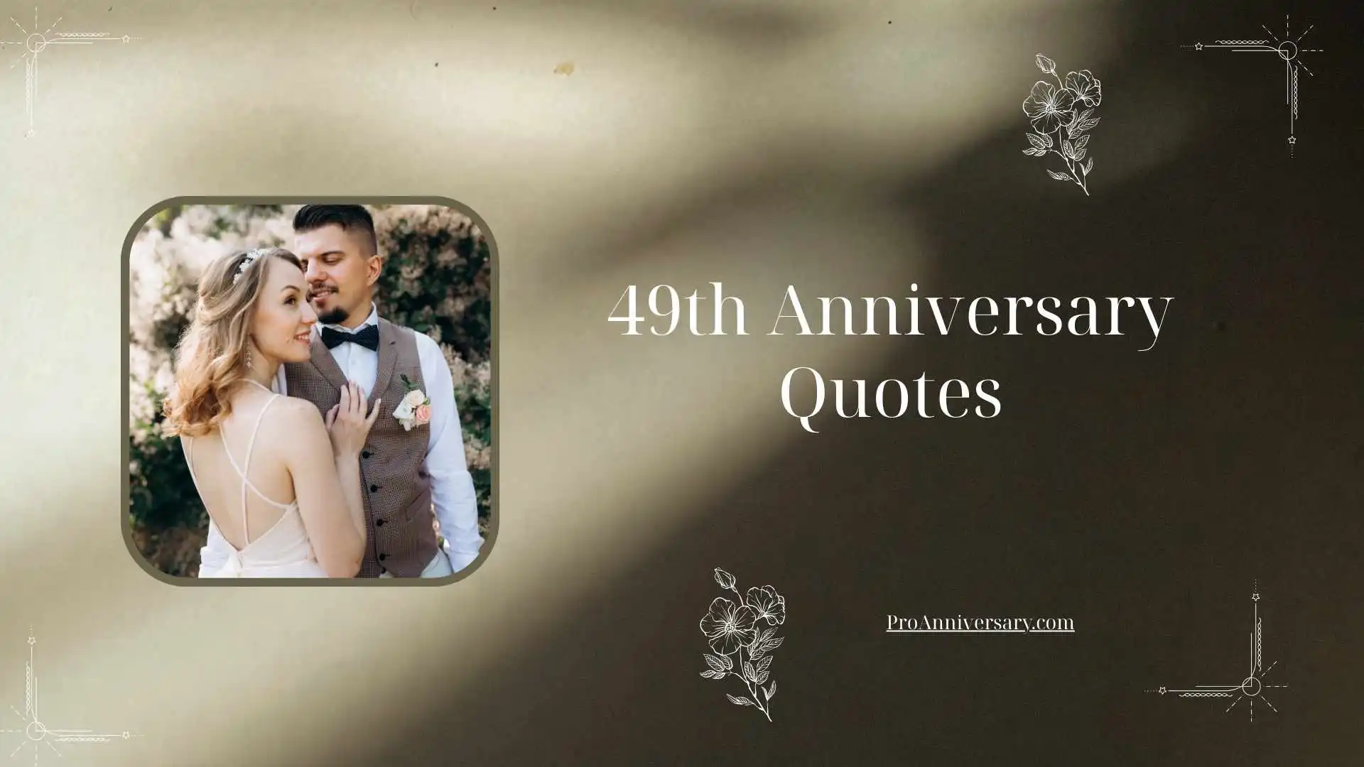 49th Anniversary Quotes