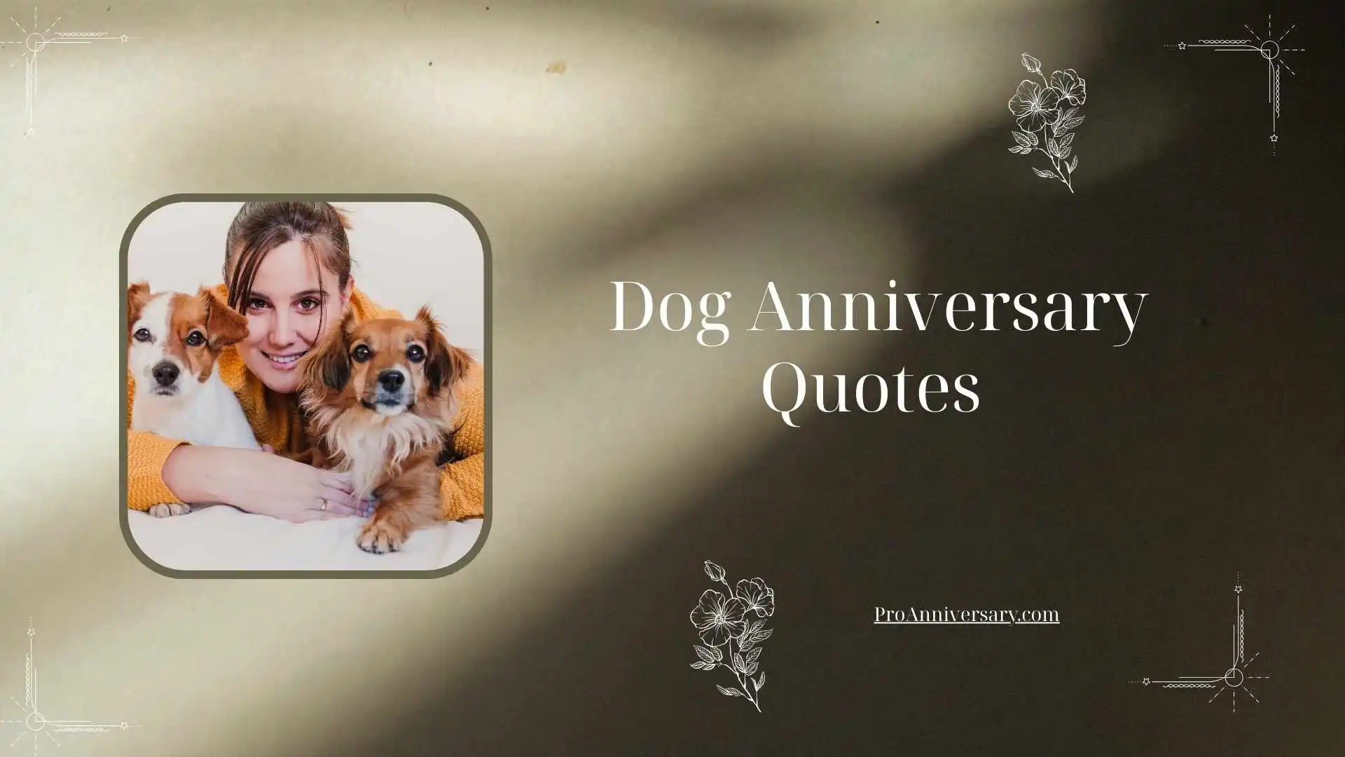 Dog Anniversary Quotes 