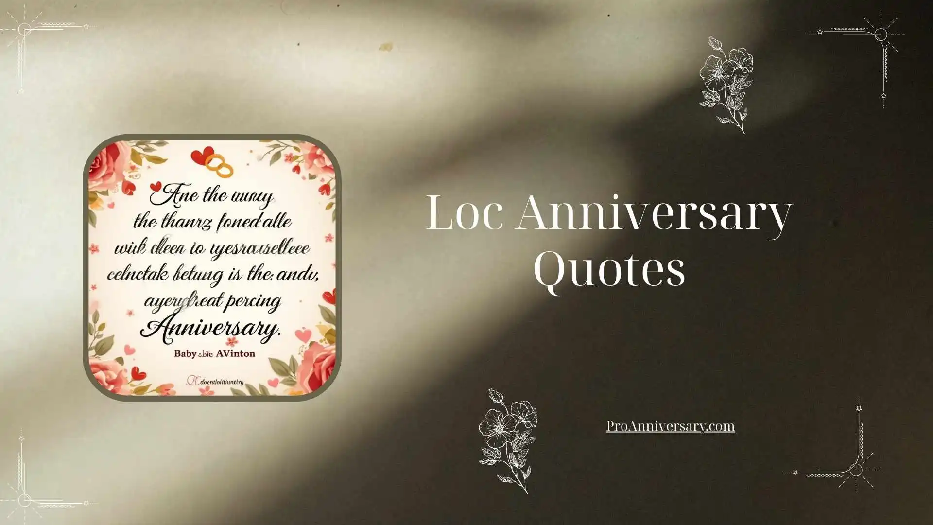 Loc Anniversary Quotes