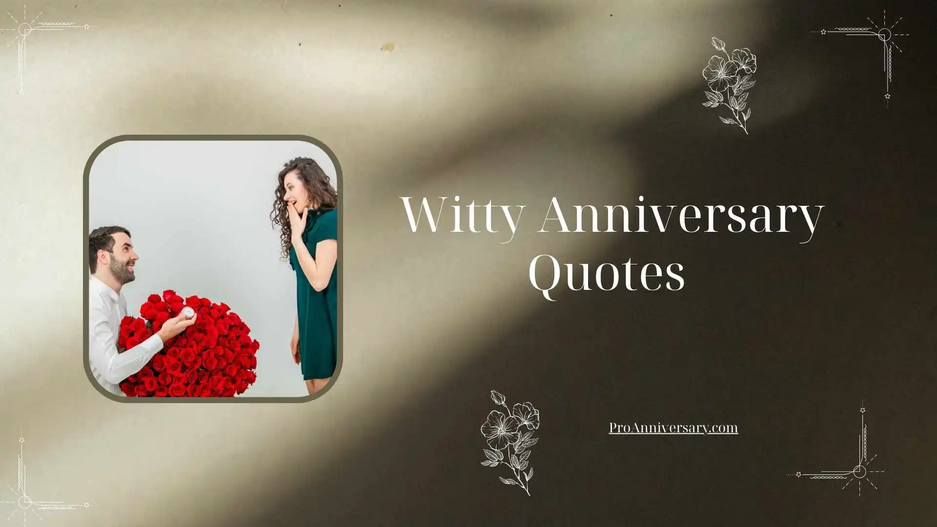 Witty Anniversary Quotes 